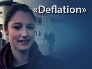 Was verstehst Du unter «Deflation»?