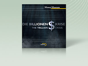 Die Billionen-Dollar-Krise
